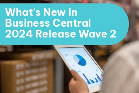 What's New in Business Central 2024 Release Wave 2