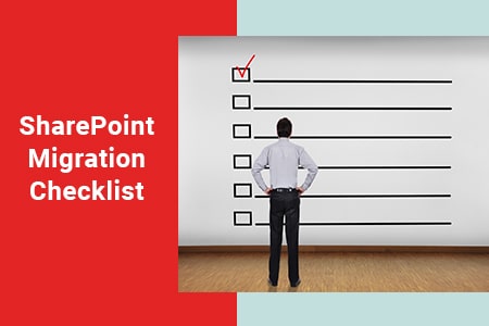 The Essential SharePoint Migration Checklist